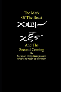 Mark of the Beast and the Second Coming