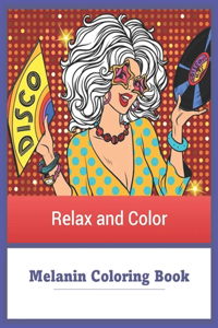 Melanin Coloring Book Relax And Color