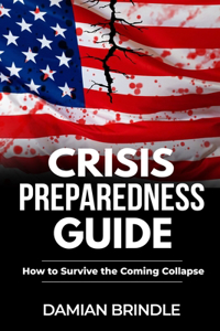 Crisis Preparedness Guide