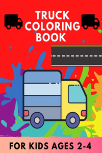 Truck coloring book for kids Ages 2-4