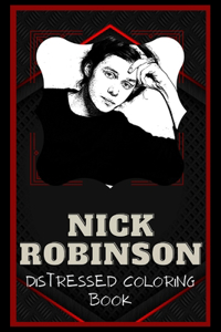 Nick Robinson Distressed Coloring Book