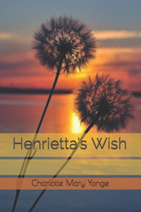 Henrietta's Wish