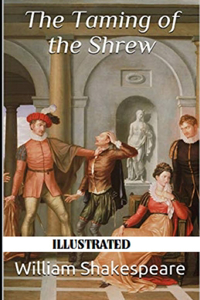 The Taming of the Shrew Illustrated