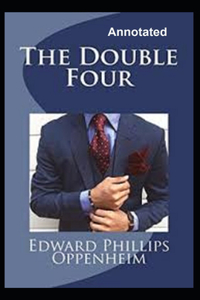 The Double Four Annotated By