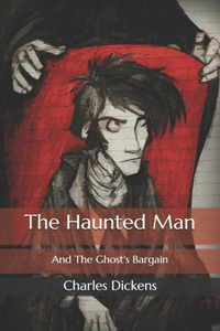 The Haunted Man