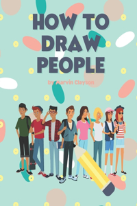 How to Draw People