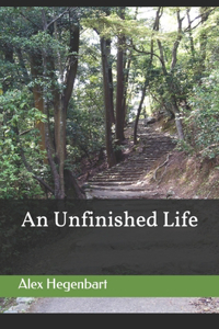 Unfinished Life