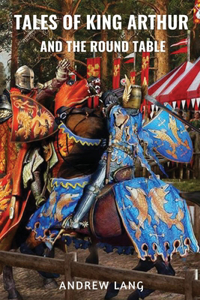 Tales of King Arthur and the Round Table