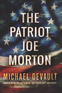 The Patriot Joe Morton