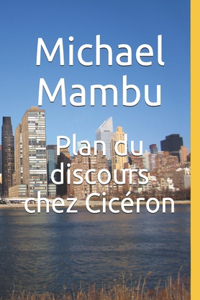 Plan du discours chez Cicéron