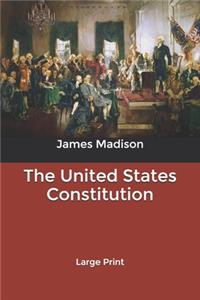 The United States Constitution