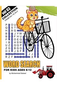 Word Search for Kids Ages 8-12 - Vol 3 - Collection