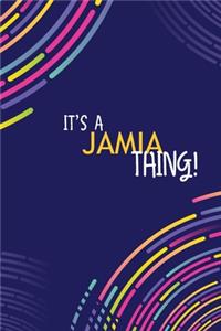 It's a Jamia Thing
