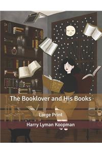 The Booklover and His Books