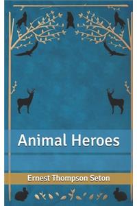 Animal Heroes