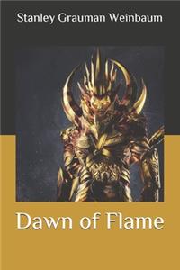 Dawn of Flame
