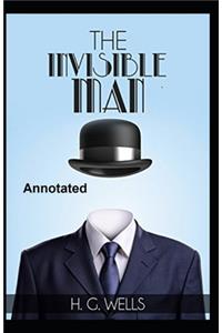 The Invisible Man Annotated