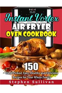 Instant Vortex Air Fryer Oven Cookbook