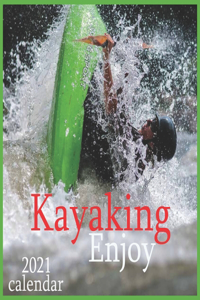Kayaking Enjoy