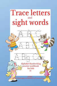 Trace Letters and Sight Words