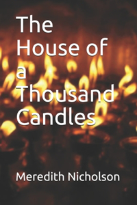 The House of a Thousand Candles