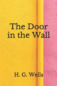 The Door in the Wall