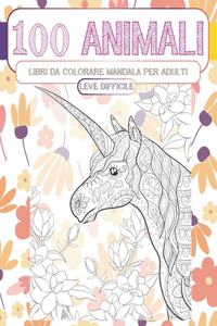 Libri da colorare Mandala per adulti - Leve difficile - 100 Animali