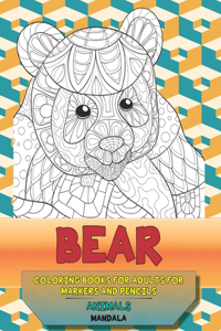 Mandala Coloring Books for Adults for Markers and Pencils - Animals - Bear