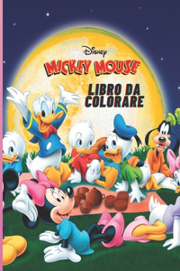 Disney Mickey Mouse Libro Da Colorare