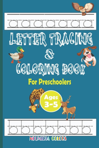 Letter Tracing and coloring Book for Preschoolers ages 3-5