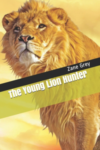 The Young Lion Hunter