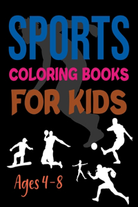 Sports Coloring Books For Kids Ages 4-8