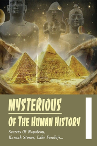 Mysterious Of The Human History