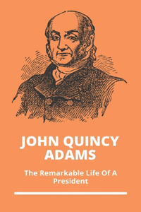 John Quincy Adams