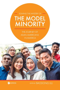 Solving the Mystery of the Model Minority