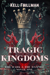 Tragic Kingdoms