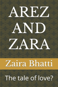 Arez and Zara