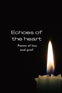 Echoes of the Heart