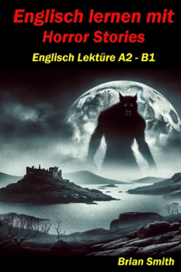 Englisch lernen mit Horror Stories