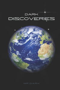 Dark Discoveries