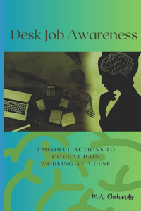 Desk Job Awareness