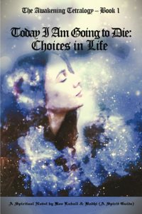 Today I Am Going to Die