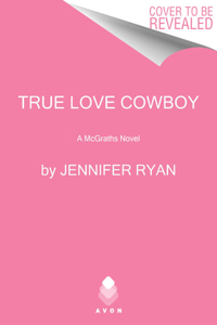 True Love Cowboy