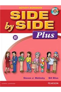 Side by Side Plus 2 Activity Workbook with CDs