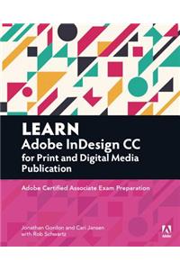 Learn Adobe Indesign CC for Print and Digital Media Publication