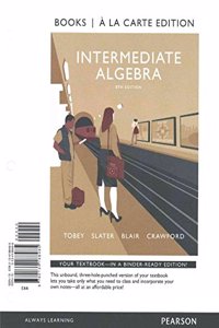 Intermediate Algebra with Integrated Review Books a la Carte Edition Plus Mylab Math Plus Wkshts