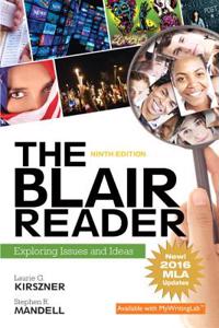 The The Blair Reader Blair Reader: Exploring Issues and Ideas, MLA Update