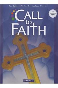 Call to Faith, Grade 7