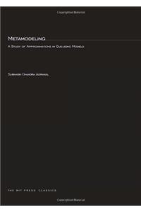 Metamodeling: A Study of Approximations in Queueing Models