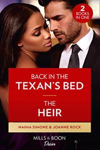 Back In The Texan's Bed / The Heir